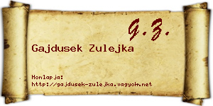 Gajdusek Zulejka névjegykártya